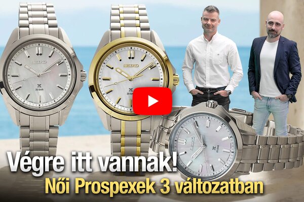 Végre itt vannak! Női Prospexek 3 változatban Seiko Boutique TV S03E38